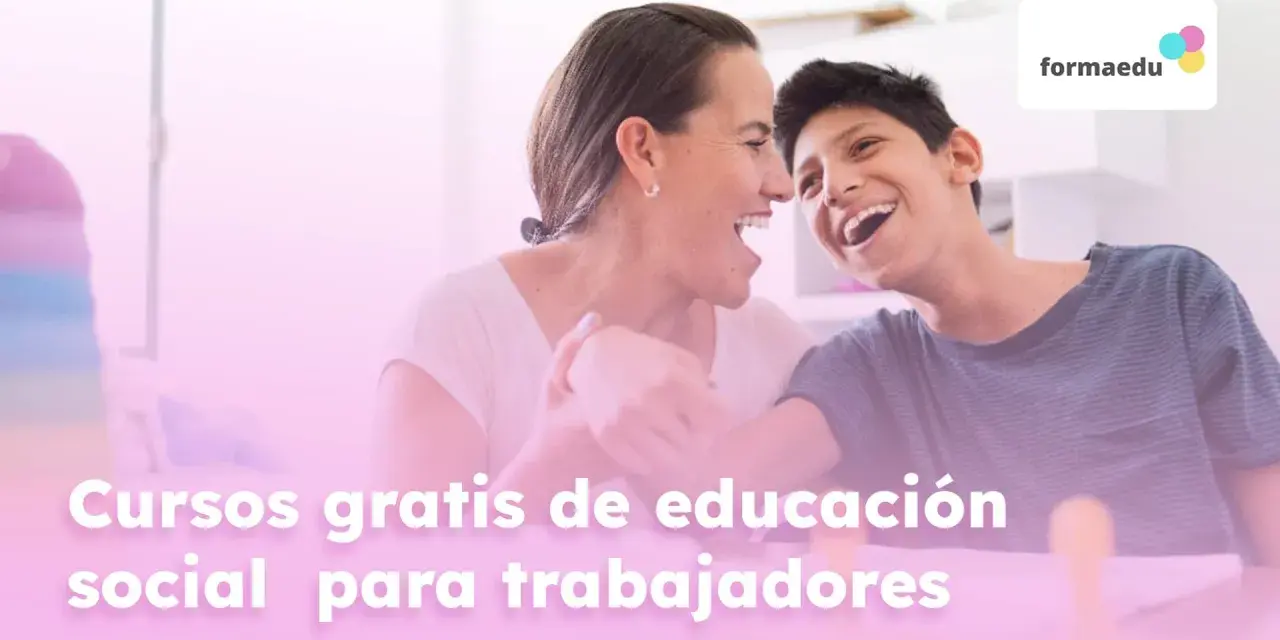 Mujer y joven ríen, promocionando cursos gratuitos de educación social para trabajadores.