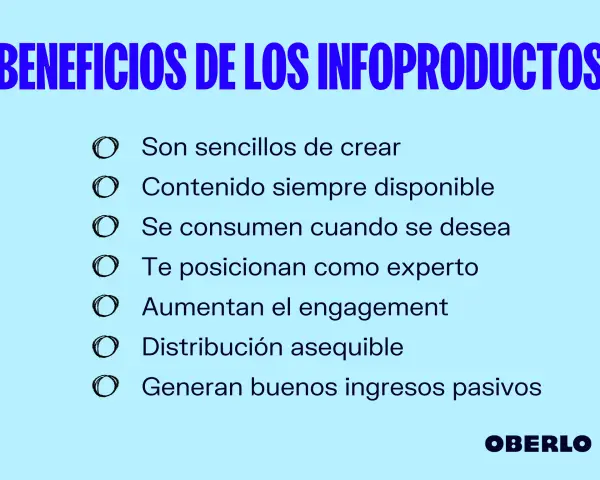 Beneficios de los infoproductos: fáciles de crear, siempre disponibles, te posicionan como experto y generan ingresos pasivos.