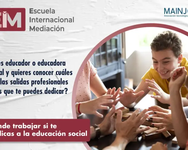 ¿Eres educador social? Descubre las salidas profesionales y dónde trabajar en educación social.