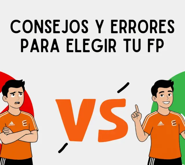 Consejos y errores al elegir tu FP. Un chico confundido junto a una X roja y otro seguro junto a un ✓ verde.