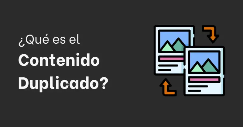 ¿Qué es el contenido duplicado? Icono de dos imágenes idénticas con flechas indicando comparación para detectar contenido duplicado.